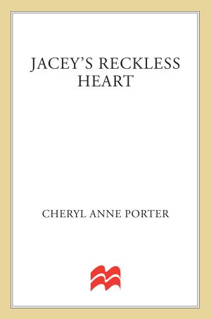 [Lawless Women 02] • Jacey's Reckless Heart